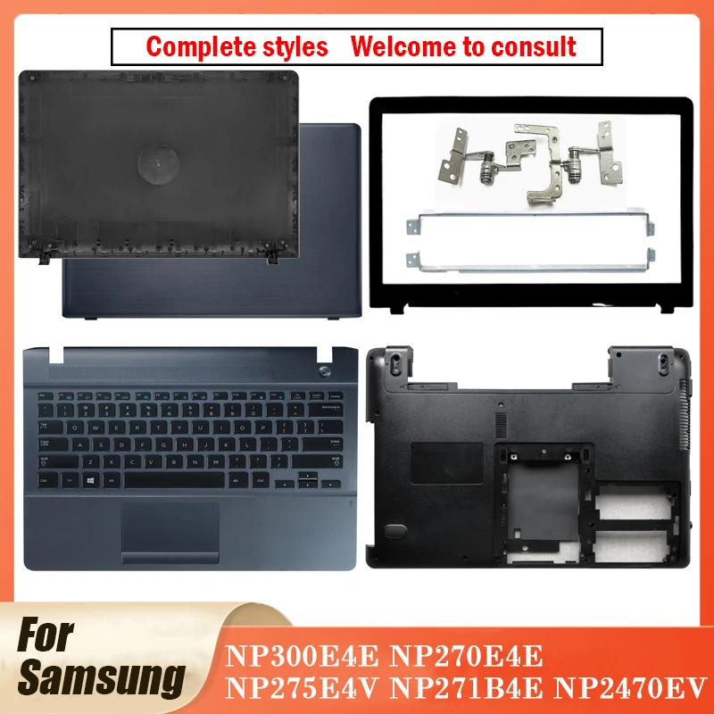 

NEW Original For Samsung NP300E4E NP270E4E NP275E4V NP271B4E NP2470EV Laptop LCD Back Cover Front Bezel keyboard Bottom Case 14"