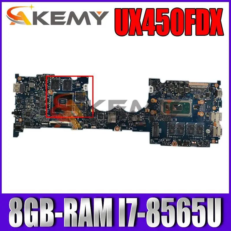 

UX450FDX Laptop Motherboard For ASUS ZenBook PRO 14 UX450FD UX450F 100% Original Mainboard I7-8565U 8GB working well