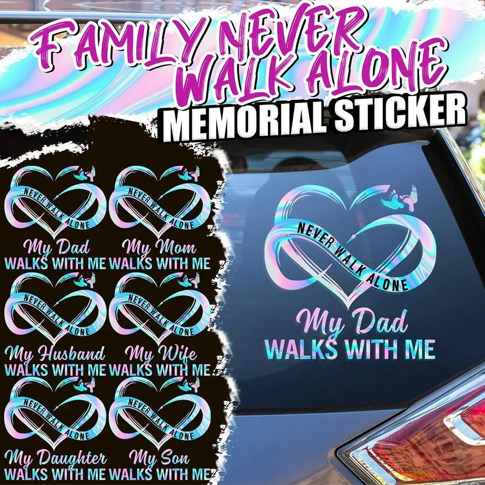 

Family Never-Walk-Alone Sticker Remembrance Sticker Decal Notebook Car Window Bumper in Loving Memory Car Decals