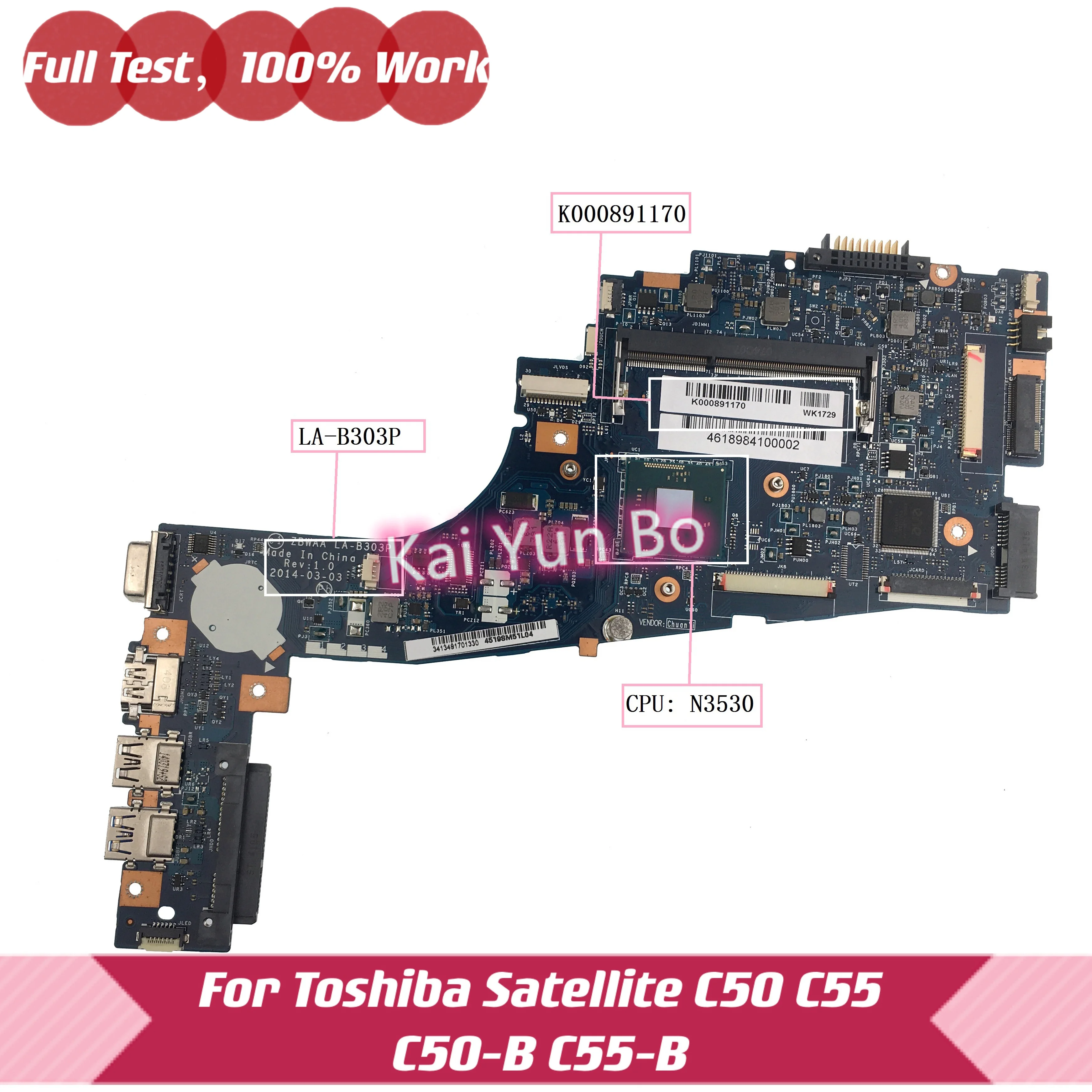 ZBWAA LA-B303P K000891170 Mainboard For Toshiba Satellite C50 C55-B C55 C50-B c55t-b5110 Laptop Motherboard with N3530 CPU DDR3