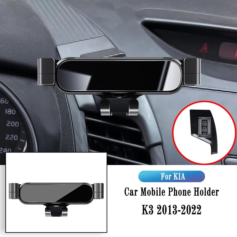 

Car Phone Holder For KIA K3 2013-2022 Gravity Navigation Bracket GPS Stand Air Outlet Clip Rotatable Support Auto Accessories