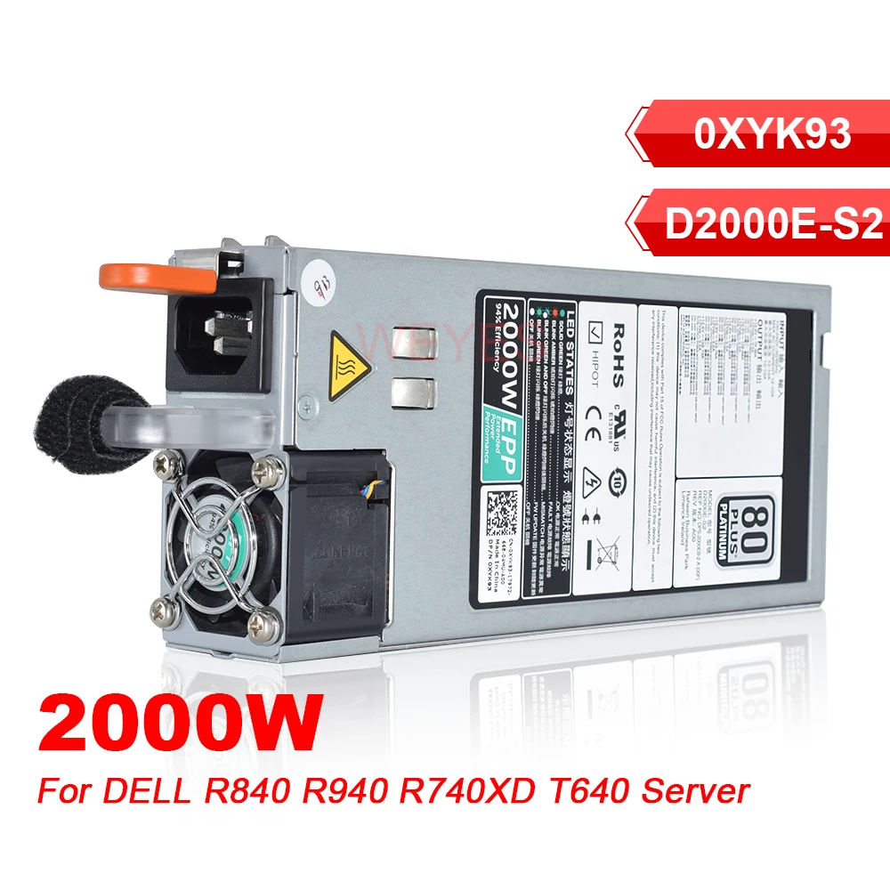 

Well Tested 2000W PSU D2000E-S2 0XYK93 XYK93 For DELL R840 R940 R740XD T640 Server EPP Switching Power Supply DPS-2000EB-2 A