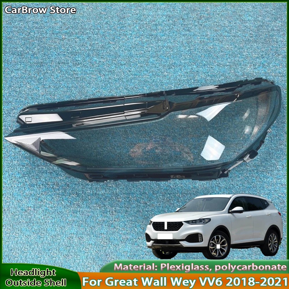 Фото Прозрачная крышка фары для Great Wall Wey VV6 2018 2019 2020, автомобильные аксессуары, корпус фары, абажур, линза из плексигласа №1