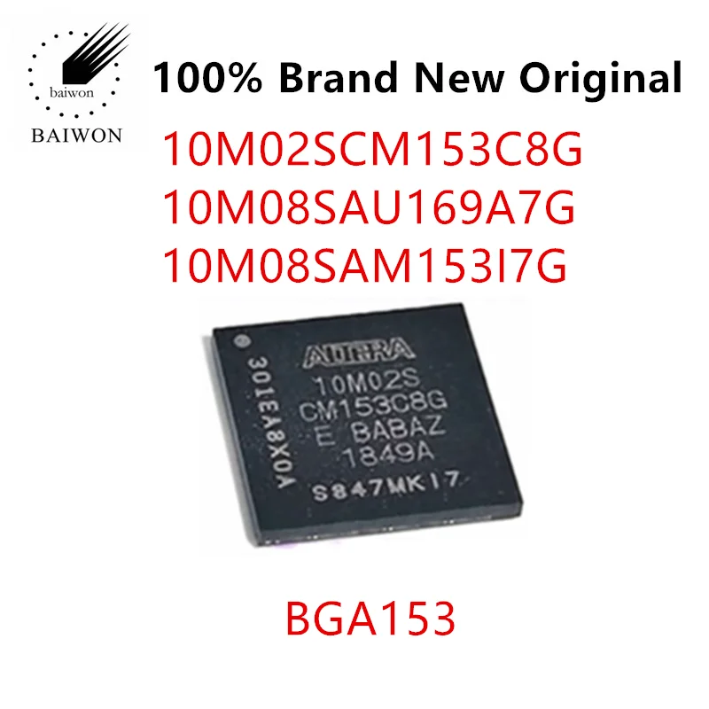 

100% Original IC Chip 10M02SCM153C8G 10M08SAU169A7G SAM SCM153I7G Seal