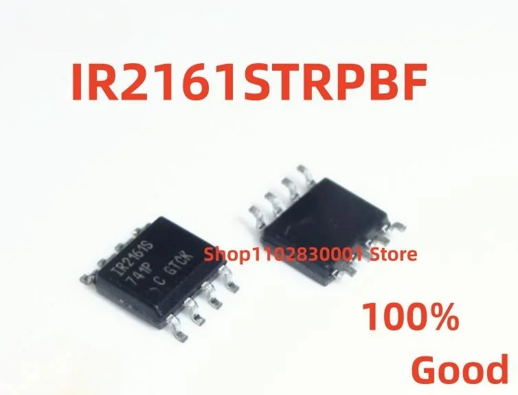 

10PCS New IR2161STRPBF IR2161S SOP-8 100% Good IC STOCK