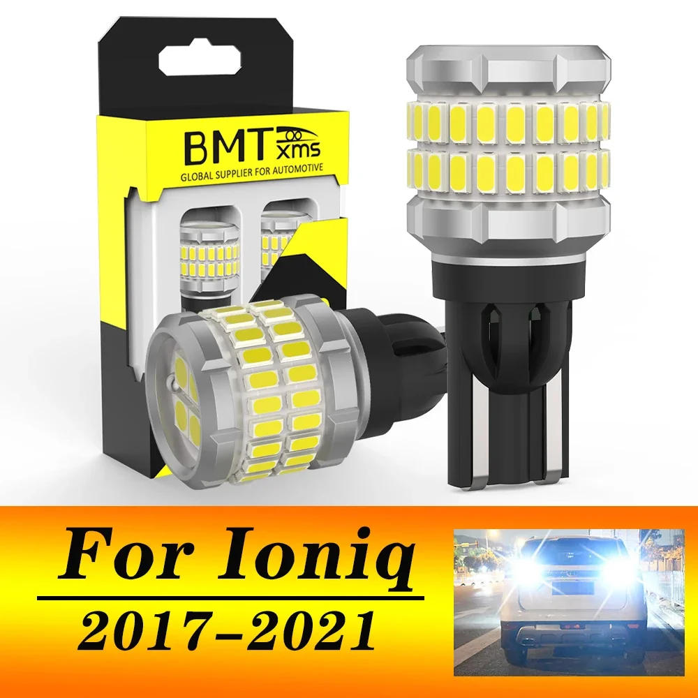 BMTxms 2 шт. T15 921 W16W Светодиодная лампа для Hyundai Ioniq 2017 2018 2019 2020 2021 Светодиодный