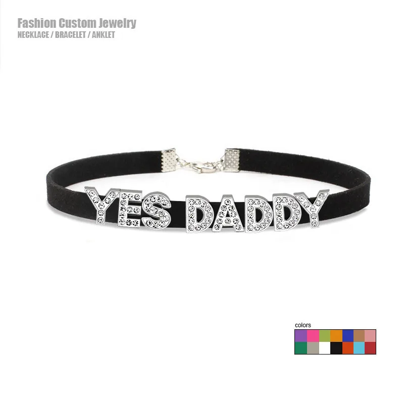 Sexy Suggestive Letters YES DADDY Choker Necklace Women Lovers Goth Chocker Collar Cosplay Adult Game Sex Personalized Jewelry