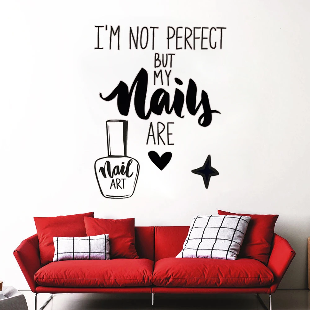 Я не идеальный, но мой ноготь-это фотообои, виниловые наклейки для женщин, фотообои, съемный постер HJ2152