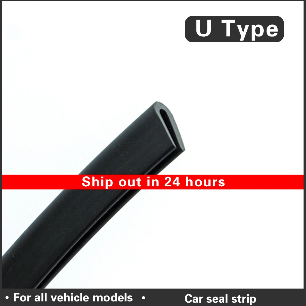 

Car rubber strip Car door seal strip adhesive Anti-Dust car soundproofing U Type Seal For Auto Seals 0.1-8 meters Rubber