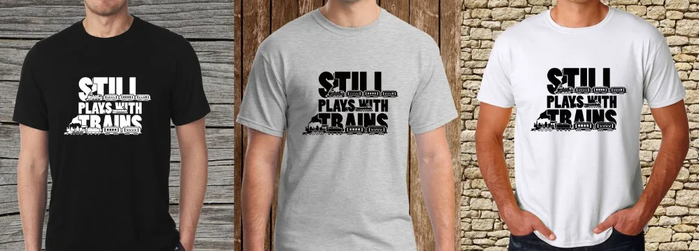 

Hot Sale New T Shirt New Fashion Men'S T Shirt Still Plays With Trains Machinist Funny Birthday Gift Blacks-3Xl Tee Shirt
