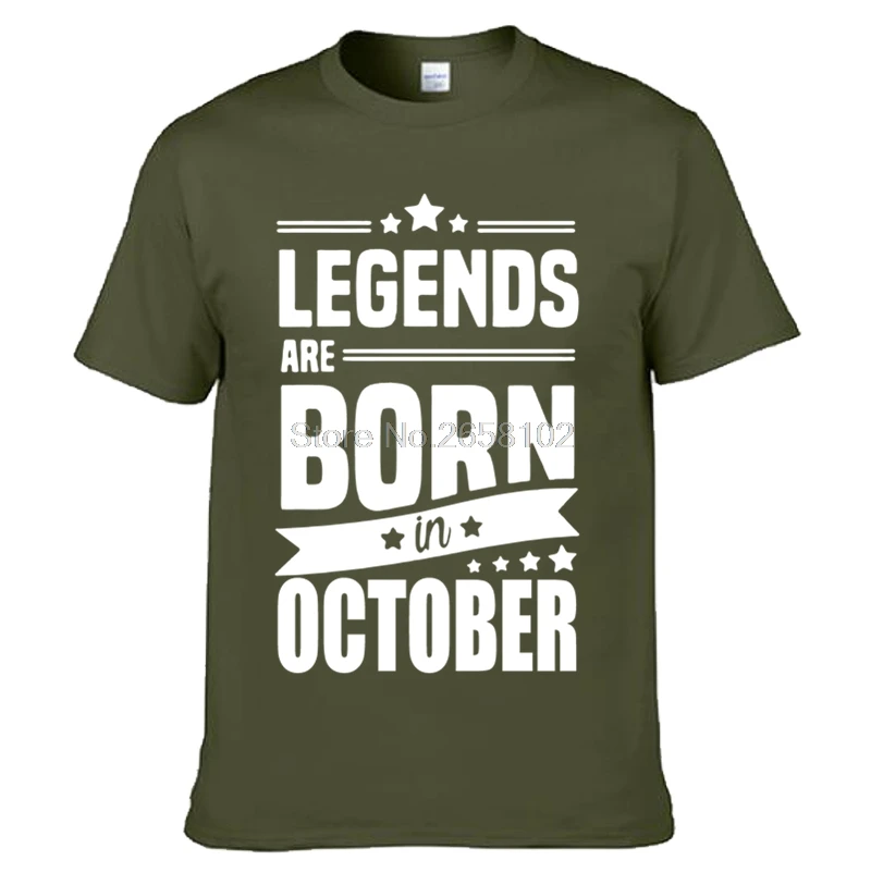 

New Men Fashion T-shirt Legends Are Born In October Funny Birthday Gift T Shirt Men's Cotton O- Neck T Shirt Tops Tees