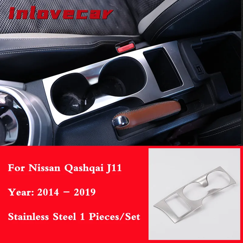 

For Nissan Qashqai J11 2015-2018 Water Cup Holder Cover Trim Gear Box Gearbox Panel Frame Decoration stainless steel Car-styling