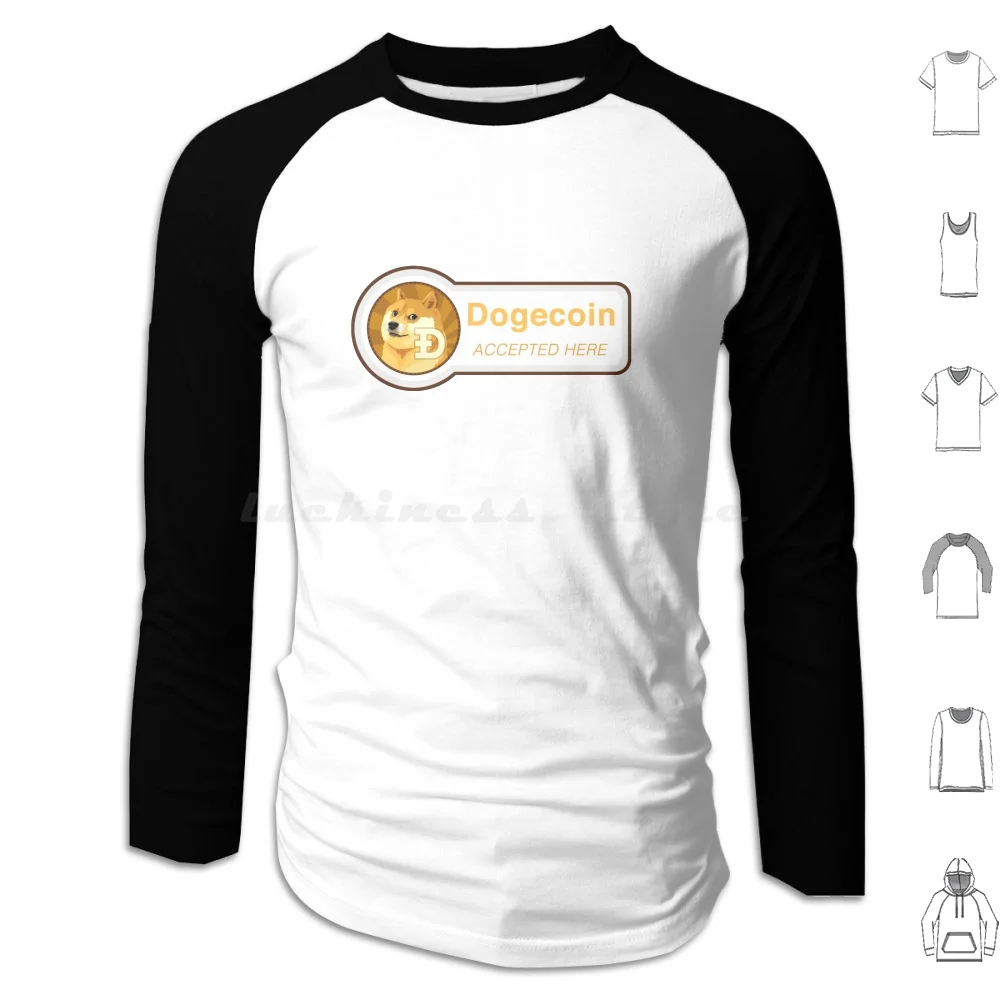 

Dogecoin Accepted Here Hoodie cotton Long Sleeve Doge Dogecoin Coin Crypto Currency Cryptocurrency Btc Bitcoin Eth Ether