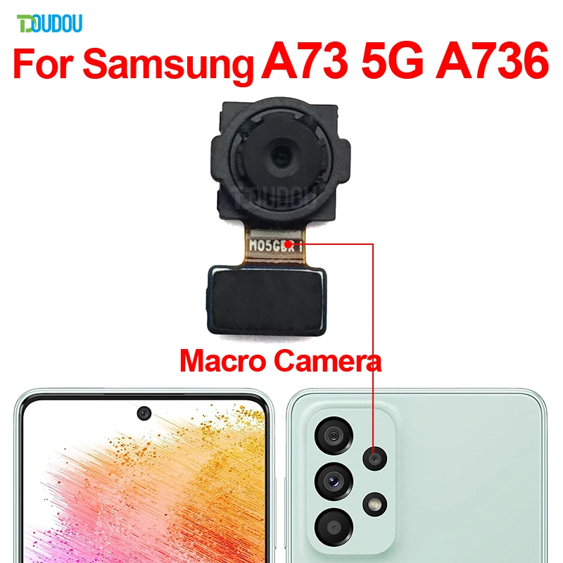 A73 5G Модуль передней и задней камеры для Samsung SM-A736B A736B/DS Замена гибкого кабеля