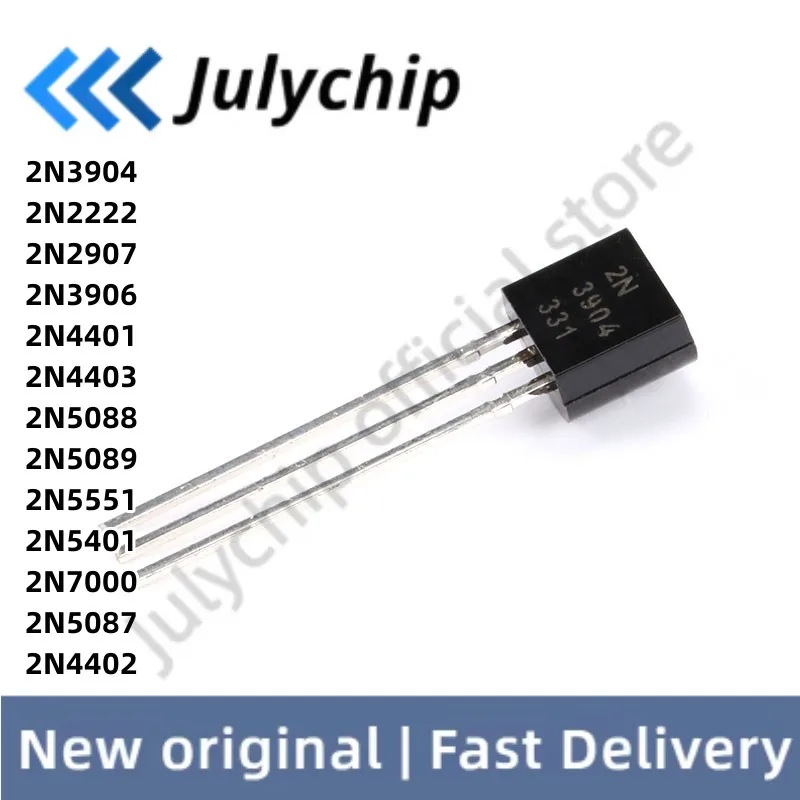 

100PCS 2N3904 TO-92 2N2222 2N2907 2N3906 2N4401 2N4403 2N5088 2N5089 2N5551 2N5401 2N7000 2N5087 2N4402 NPN Transistor