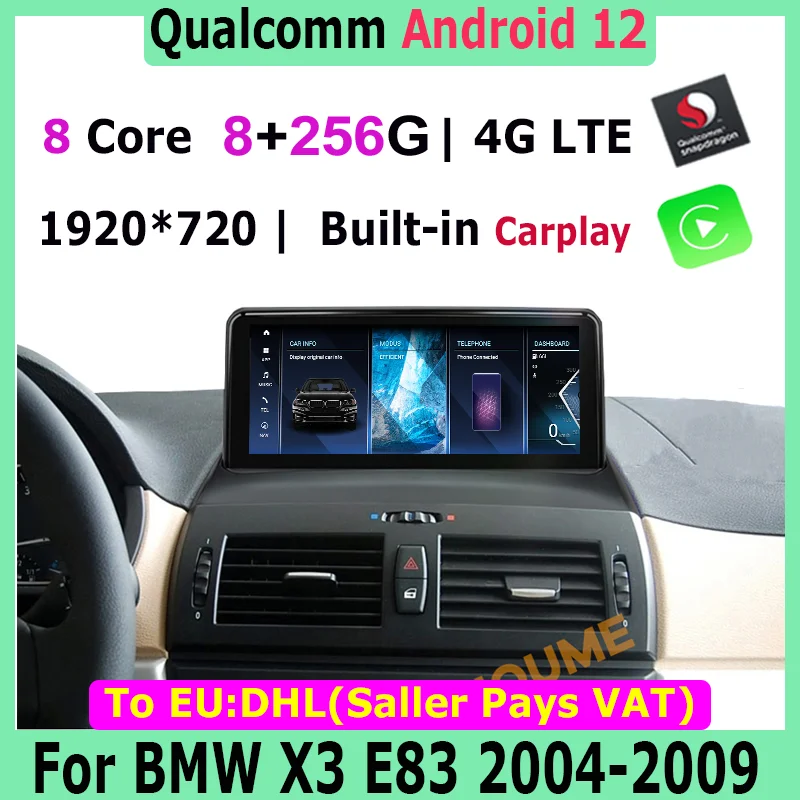 

Android 12 Snapdragon 8+256G Car Multimedia Player GPS for BMW X3 E83 2004-2009 Radio Navigation Head unit 1920*720P Screen