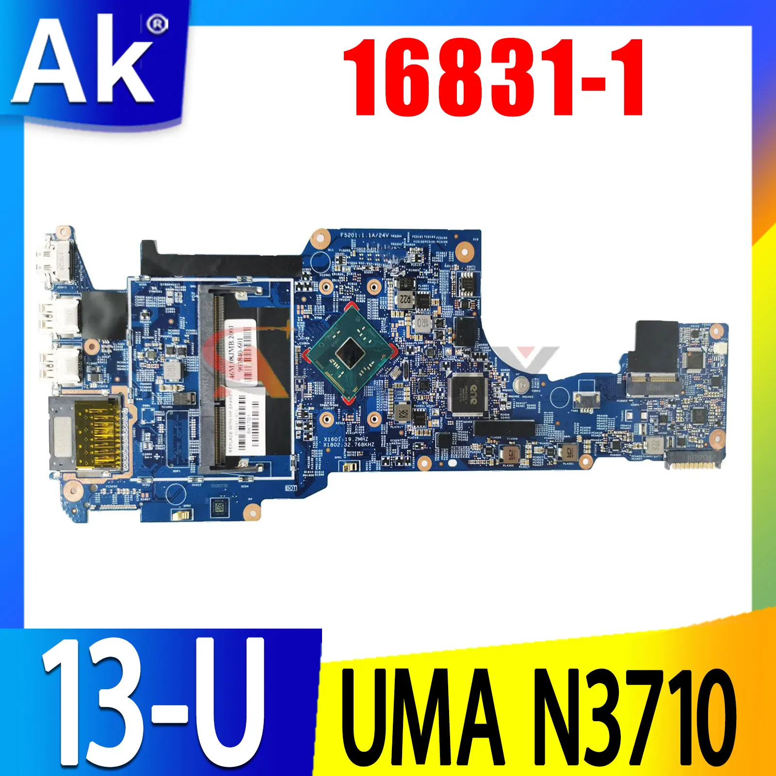 

Оригинальная материнская плата для ноутбука HP Pavilion 13-U 13-U100CA UMA N3710 16831-1 448.08J04.0011 903840-601 материнская плата