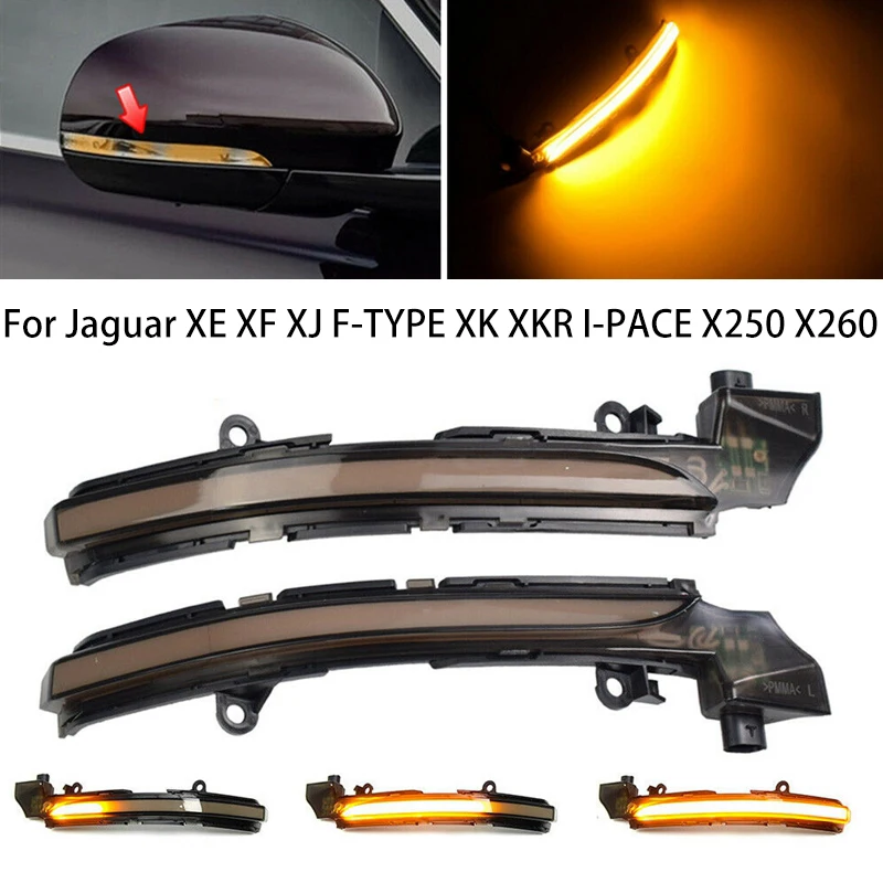 

LED Dynamic Turn Signal Light For Jaguar XE XF XJ F-TYPE XK XKR I-PACE X250 X260 Side Rearview Mirror Blinker Indicator