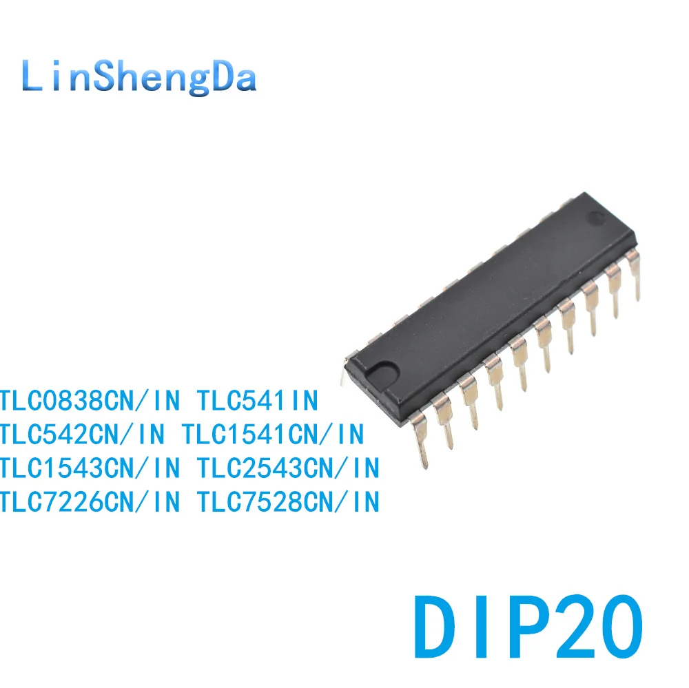 

10PCS TLC2543CN 1543 7528 0838 1541 541 542 7226IN DIP20