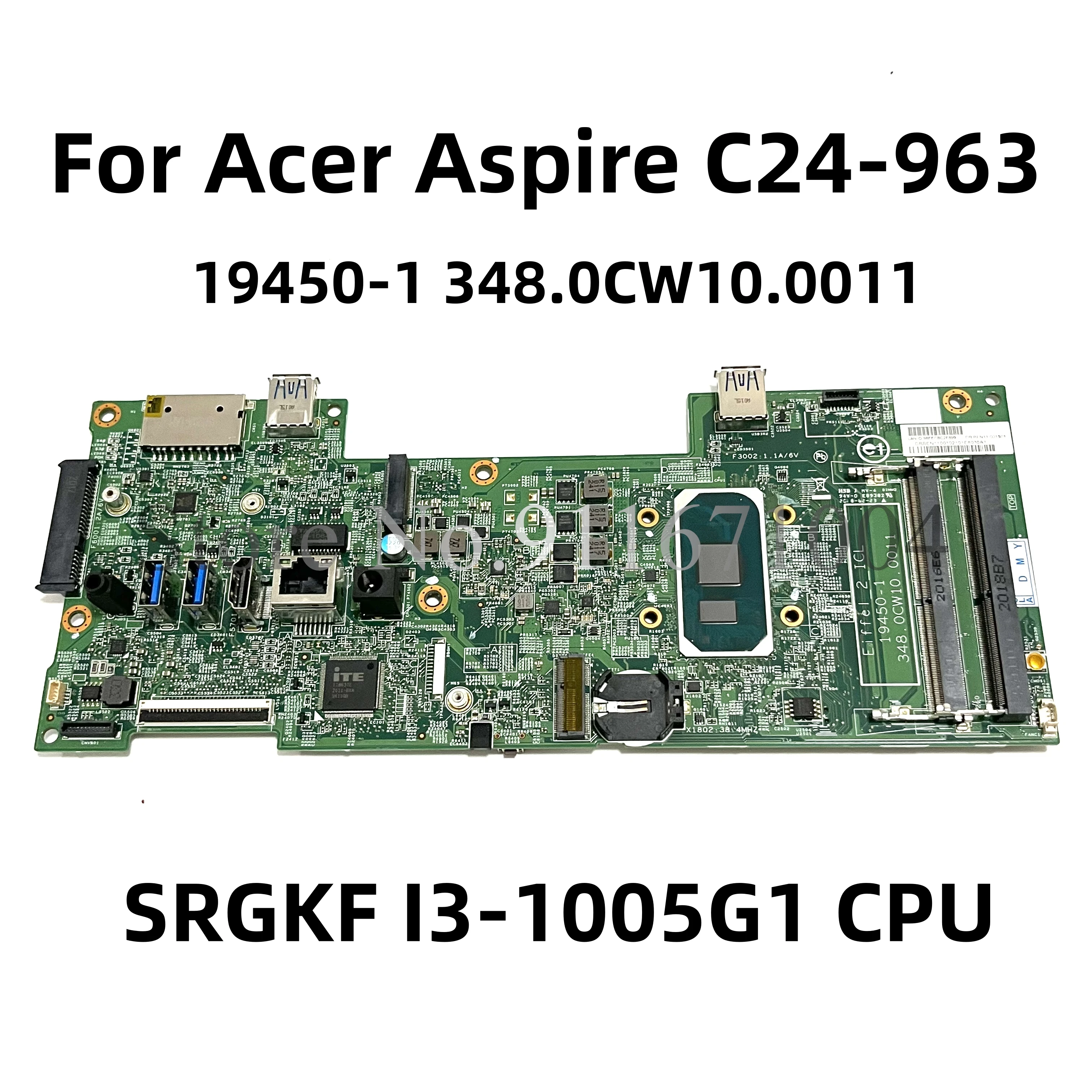 

19450-1 DB.BEN11.001 For Acer Aspire C24-963 All-in-One Motherboard 348.0CW10.0011 With SRGKF I3-1005G1 CPU Mainboard 100% Test