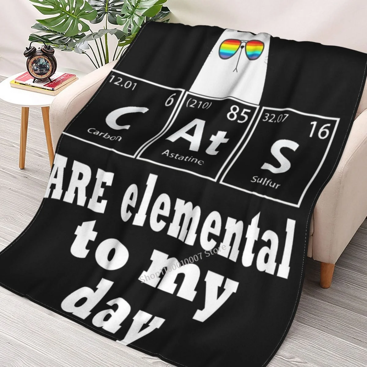 

Science Gift- Cats Are Elemental To My Day Throw Blanket 3D printed sofa bedroom decorative blanket children adult Christmas