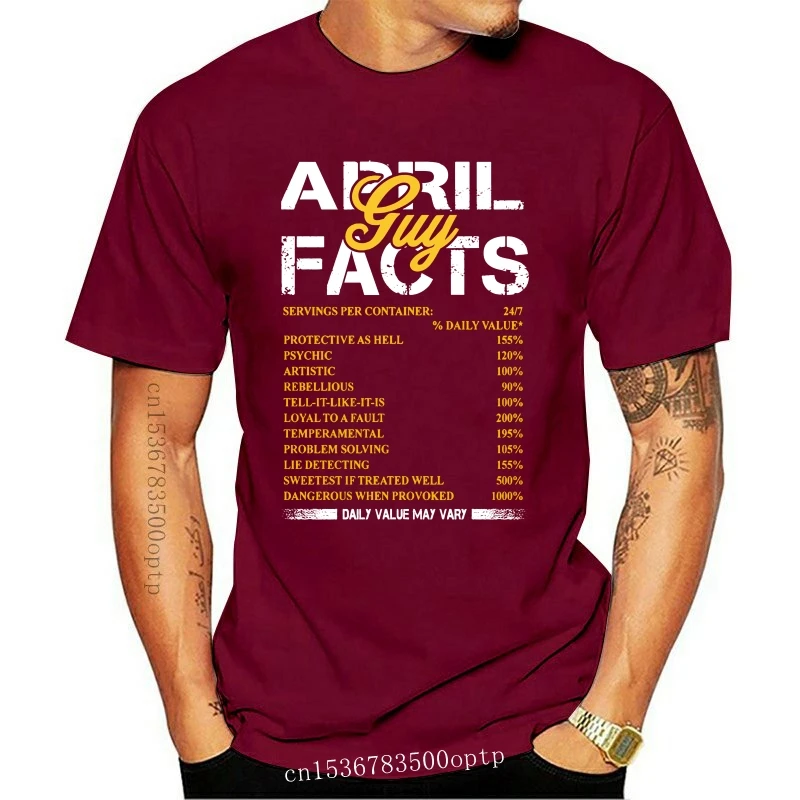 

Fashion New April Guy Facts Funny Popular Tagless Tee T-Shirt