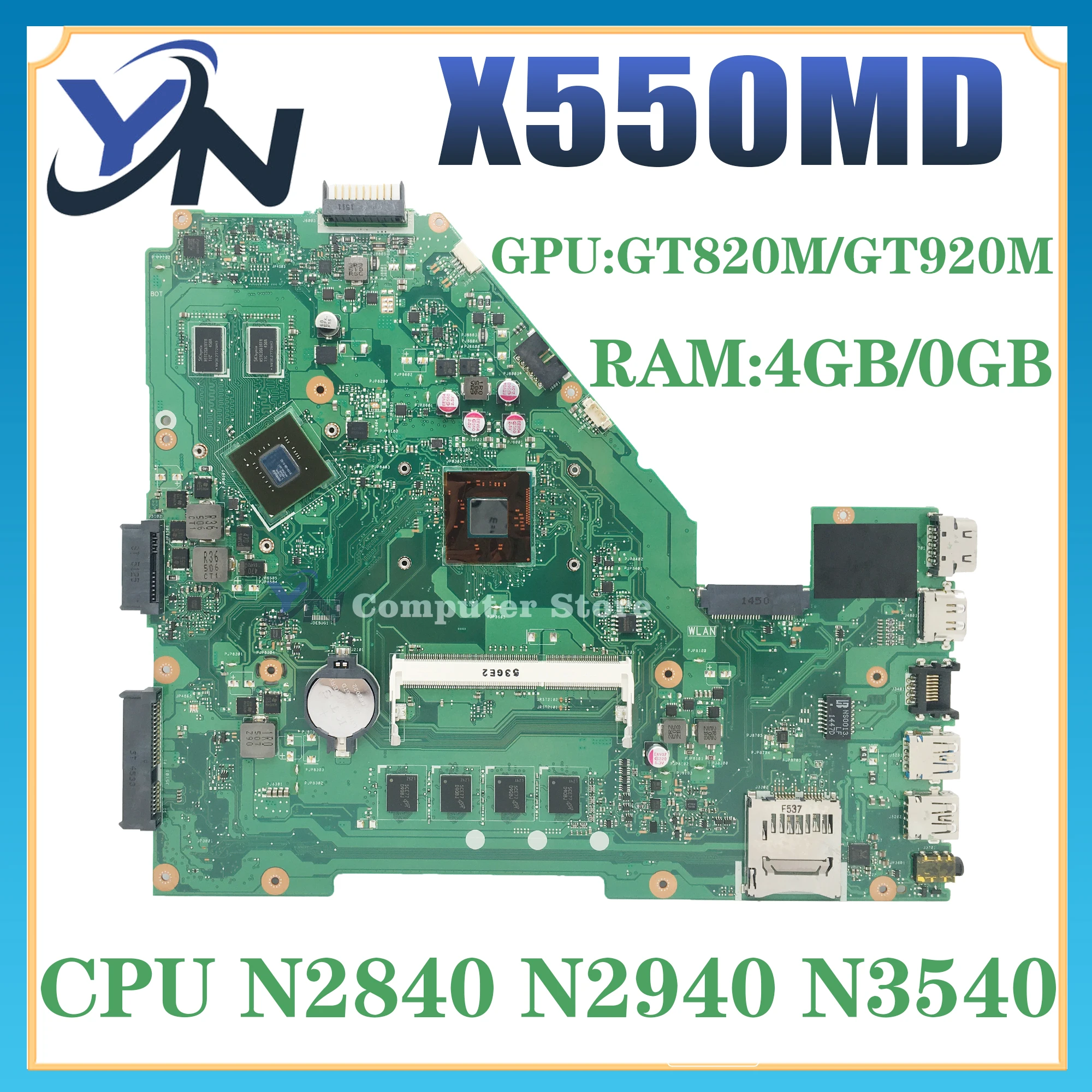 Материнская плата X550MD для ноутбука ASUS X550MJ X552M X550M X552MD X552MJ материнская плата для ноутбука 4 Гб/0 Гб RAM N3530/N3540 GT820M GT920M