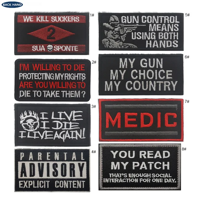 American Guns Support Embroidered Badge MEDIC Emblem Hook&loop Patches Parental Advisory Personalized Slogan My Patch for Jacket 1