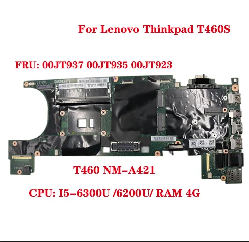 For Lenovo Thinkpad T460S Laptop Motherboard 20F9 20FA BT460 NM-A421 with CPU: I5-6300U RAM 4G FRU: 00JT937 00JT935 100% Test OK