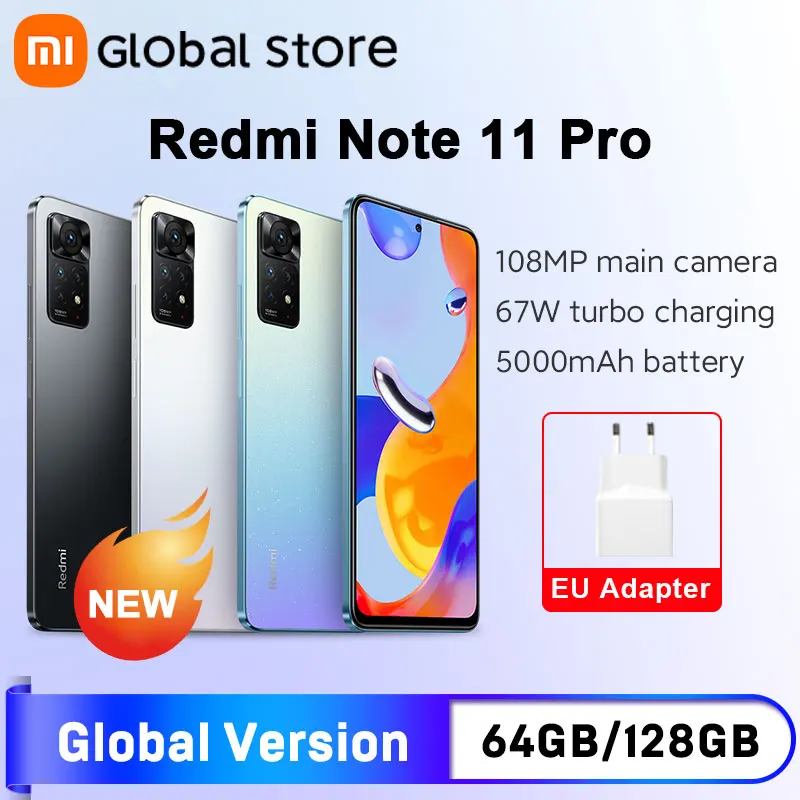 Глобальная версия смартфона Xiaomi Redmi Note 11 Pro 64 Гб/128 ГБ Восьмиядерный MTK Helio G96 108MP 120Hz