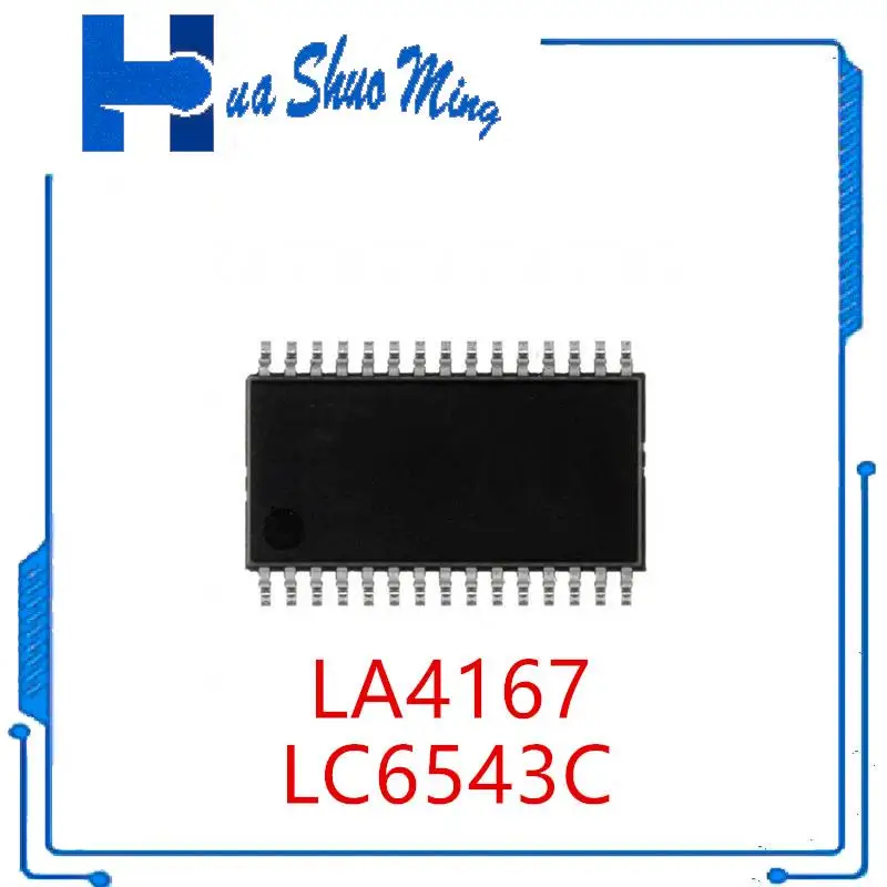 

10 шт./партия LA4167 LC6543C LC6543H SOP30