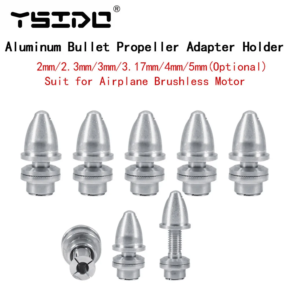 

5Pcs RC Aluminum Bullet Propeller Adapter Holder 2mm 2.3mm 3mm 3.17mm 4mm 5mm for Airplane Brushless Motor Prop