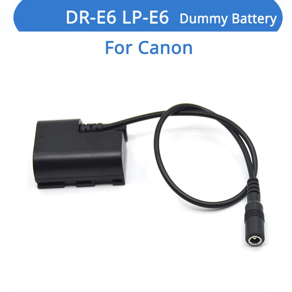 

Dummy Battery LP-E6 DC Coupler Full Decoded DR-E6 Fits For Canon EOS 5D4 5D3 5D2 60D 7D 6D 60Da 70D 80D 5DS 5DSR Cameras