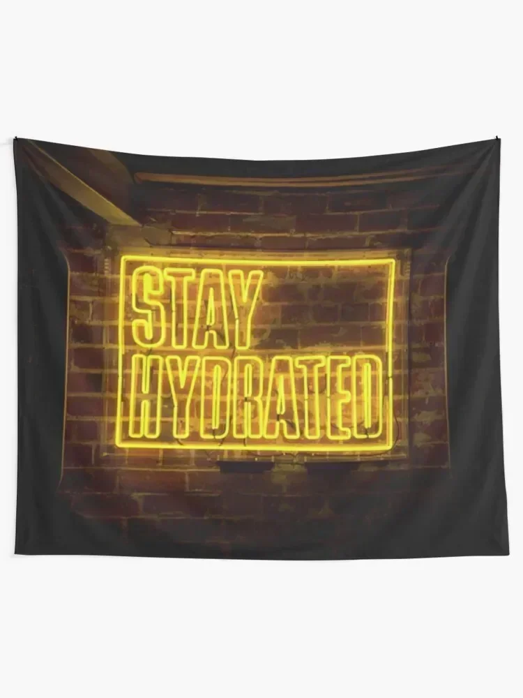 Stay Hydrated неоново-желтый знак гобелен аксессуары для украшения комнаты декор
