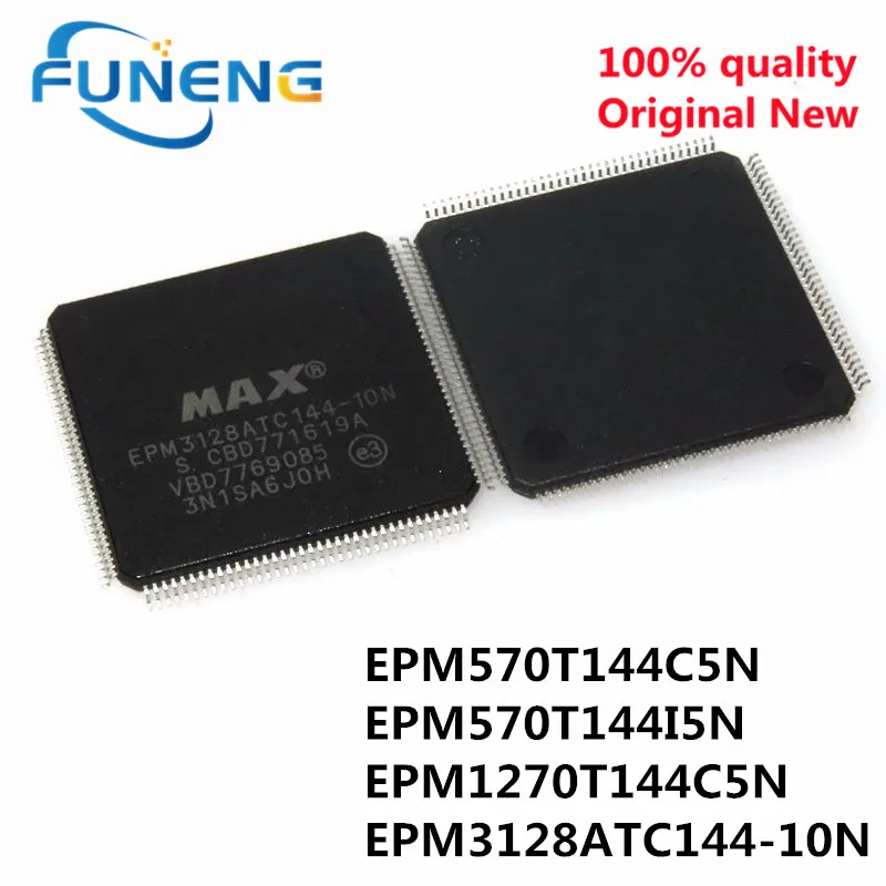 

5 шт. EPM570T144C5N EPM570T144I5N EPM1270T144C5N EPM3128ATC144-10N EPM3128ATC144 TQFP-144