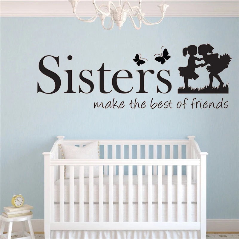 

Sisters make the best of friends Quote Vinyl Wall Sticker For Kids Room Girls Bedroom Removable Wall Art Mural Butterfly