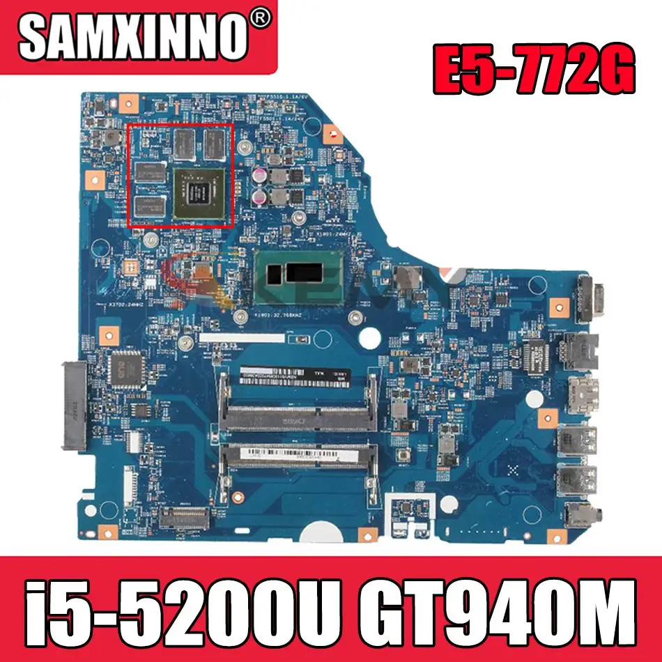 

For Acer aspire E5-772 E5-772G laptop motherboard 14276-1M 448.04X09.001M motherboard W/ i5 5200U + GT940M teste work Mainboard