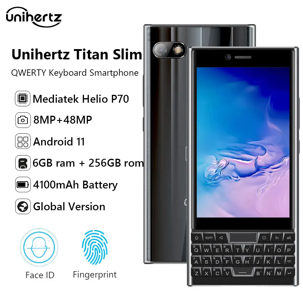 Unihertz TITAN SLIM 6GB 256GB Smartphone Android Qwerty Keyboard Touch Screen Cellphone 8MP 48MP NFC 4100mAh Mobile Phone