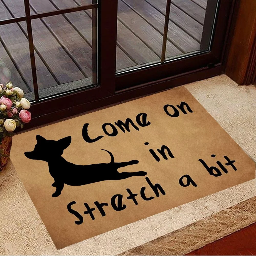 

CLOOCL Chihuahua Come on In Stretch A Bit Doormat Funny Welcome Entry Mat Yoga Lover Gift Welcome Mat 3D Carpet Mat Home Decor