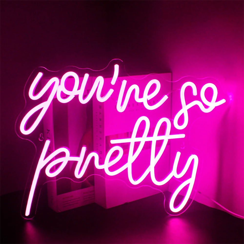 You’re so pretty Neon Signs for Wall Decor Wedding Party Engagement Bar Birthday Party Indoor Bedroom Decor Light Up Sign USB