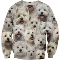 you will have a bunch of west highland white terriers 3d printed women for men sweater sweatshirt streetwear pullover 10 color