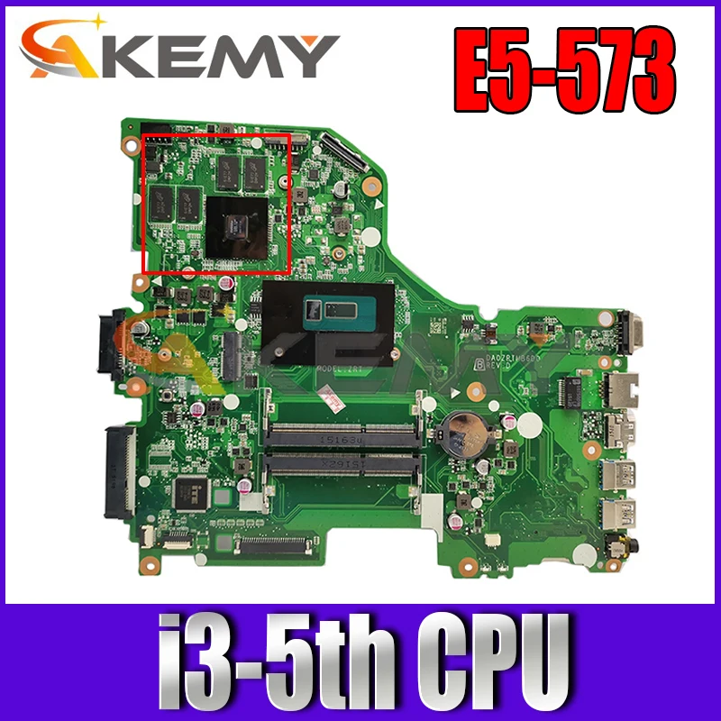 AKEMY N9.VB5WW.001 DA0ZRTMB6D0 REV D N9VB5WW001 для acer aspire E5-573 материнская плата ноутбука NVIDIA 920M |