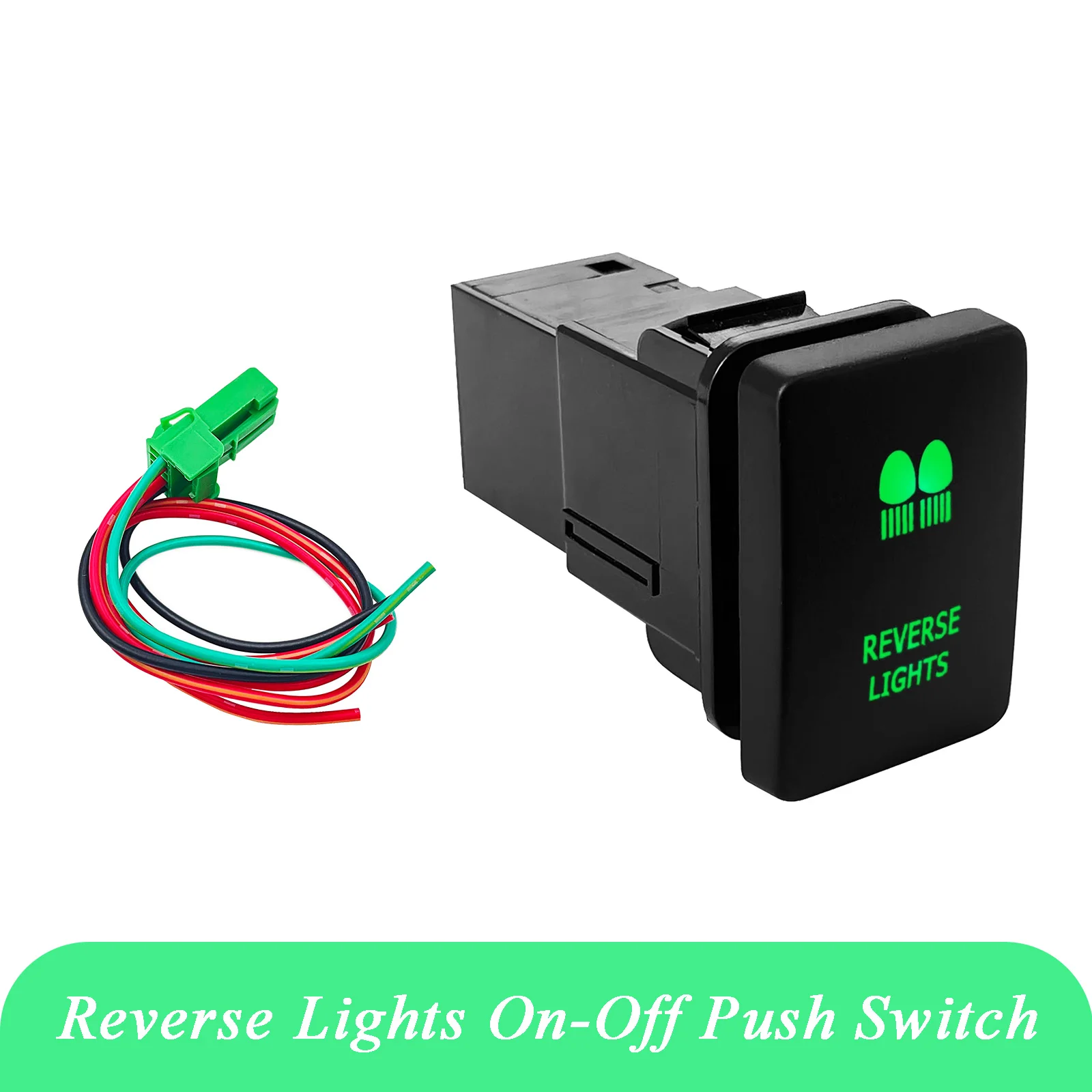 Push Switch REVERSE LIGHTS for Toyota Prado150 200 Series Cruiser 2015 Hilux GUN HiAce RAV4 12V 3A OEM Replacement ON OFF Green