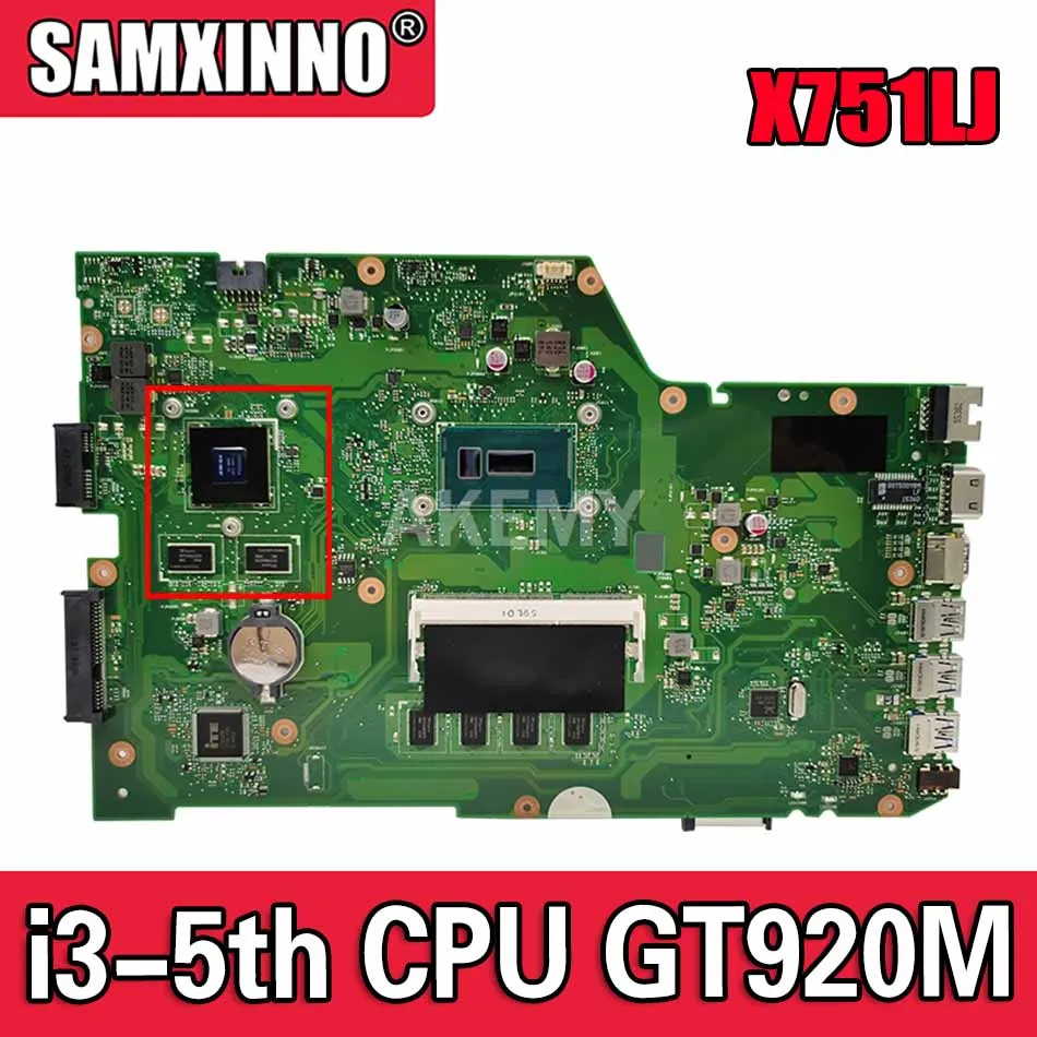 

Материнская плата для ноутбука Akemy X751LB Материнская плата Asus X751LJ X751LB A751L X751L i3-5th CPU 4GB-RAM GT920M экран EDP