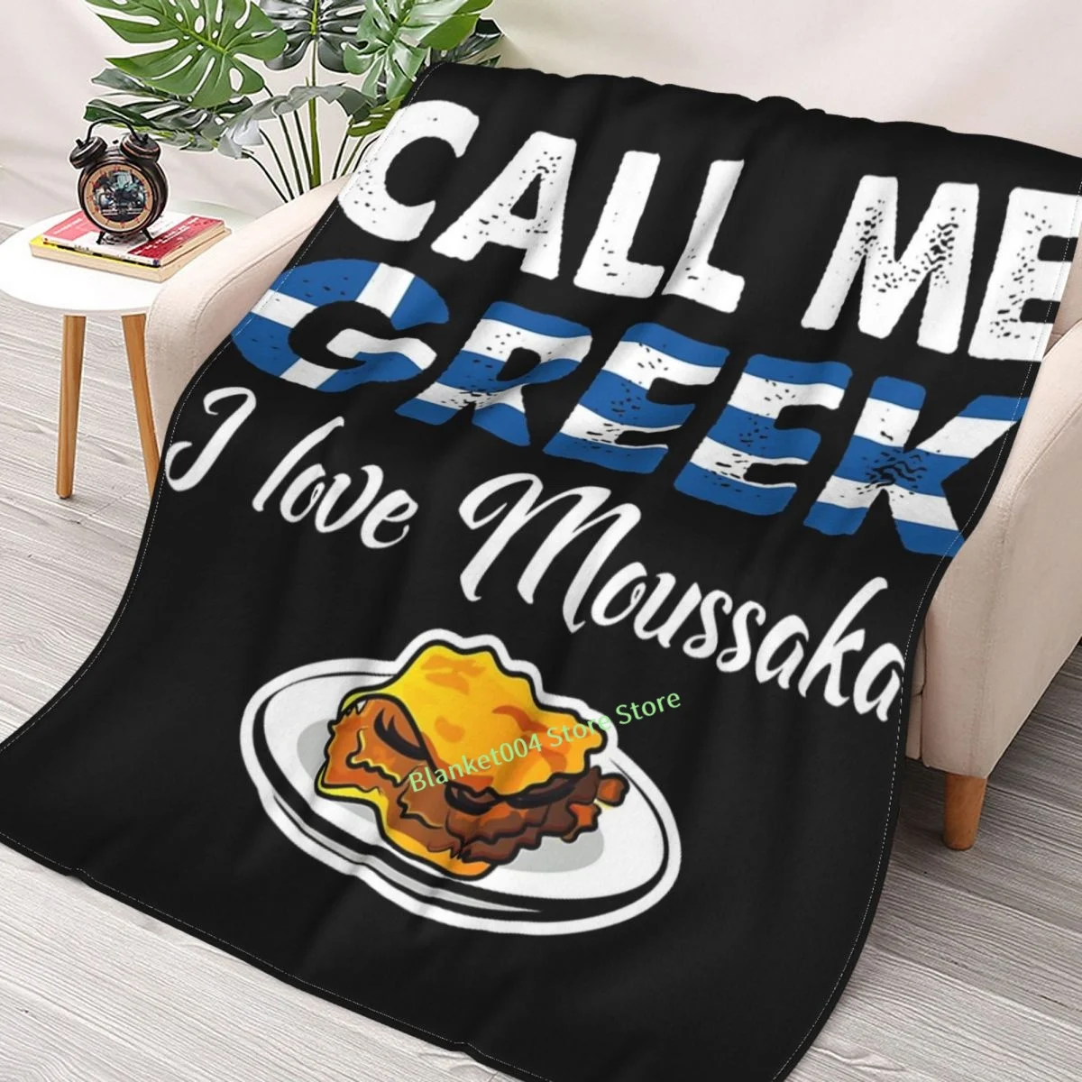 

Call Me Greek I Love Moussaka Celebrate National Foods For Food Lovers Throw Blanket 3D printed sofa bedroom decorative blanket
