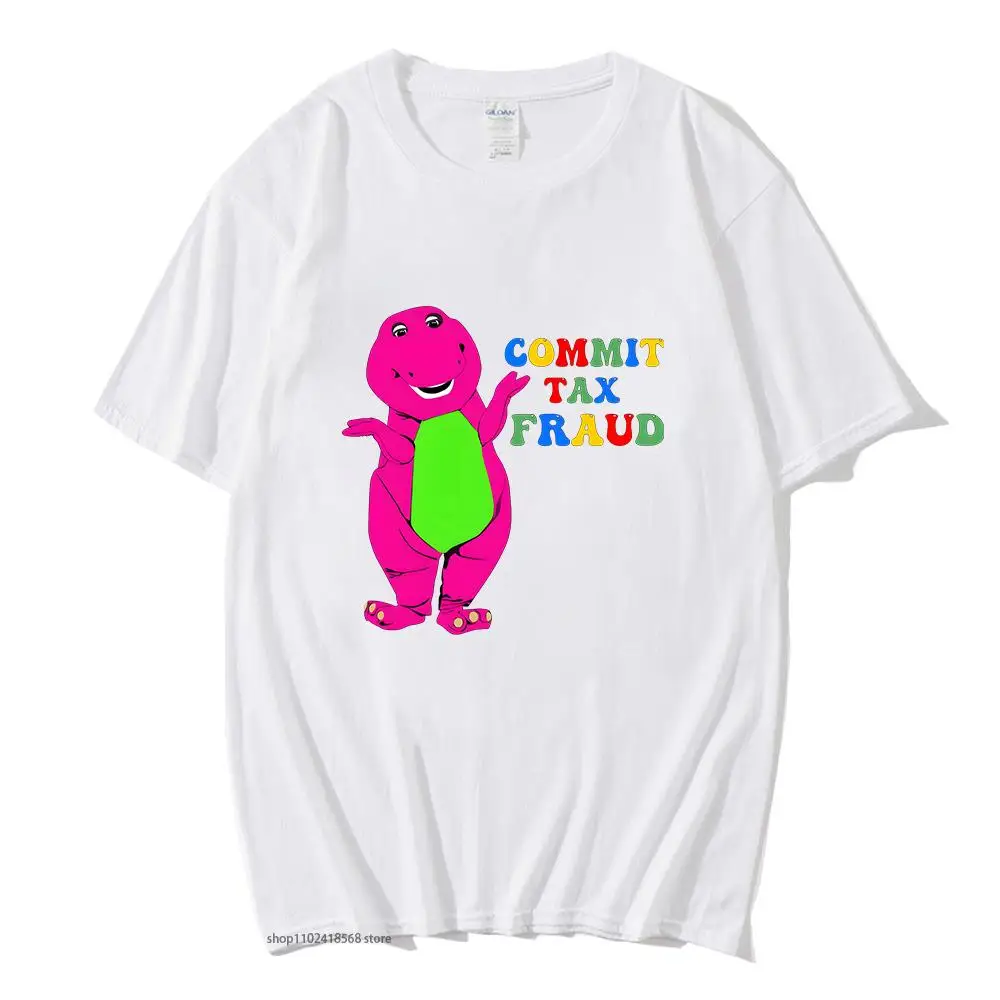 

Funny Commit Tax Fraud T-Shirts Men Cartoon Graphic Tshirt Short Sleeve Summer Clothes Men/Women Print Shirt 100% Cotton Tops