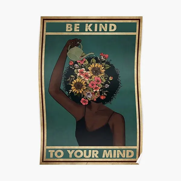 

Художественный плакат будьте добры к своему интеллекту, настенная печать, картина, ВИНТАЖНАЯ фотография, искусство в современном стиле, настенная роспись для домашней комнаты без рамки