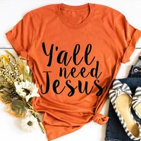 yall need jesus shirt christian graphic tees women christ tees christian t shirt religious top women sunday shirt l