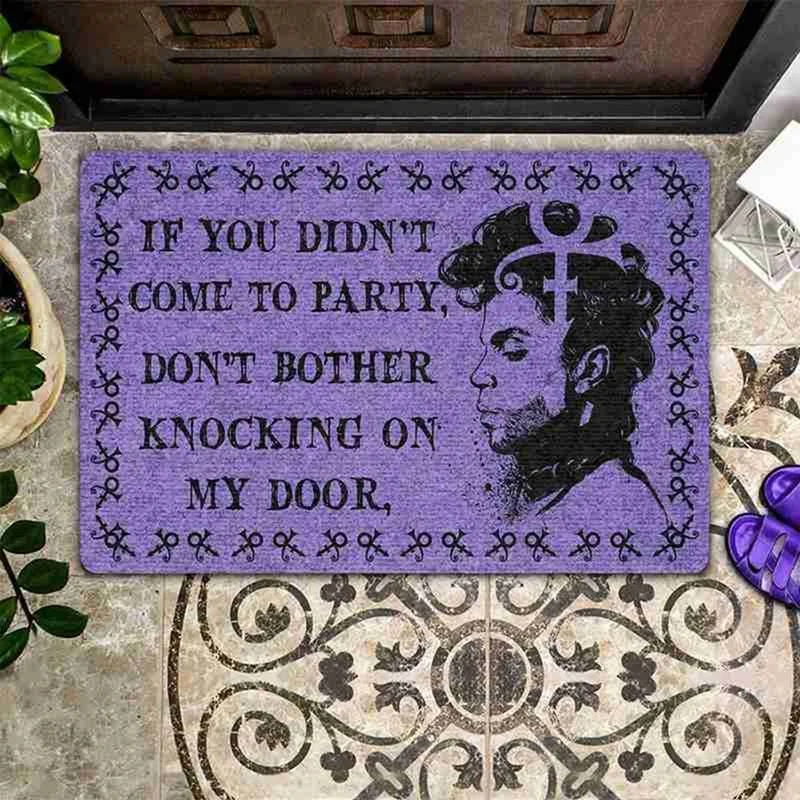 Funny Prince Door Floor Mat Entrance Front Doormat - If You Didn't Come To Party Don't Bother Knocking On My Door