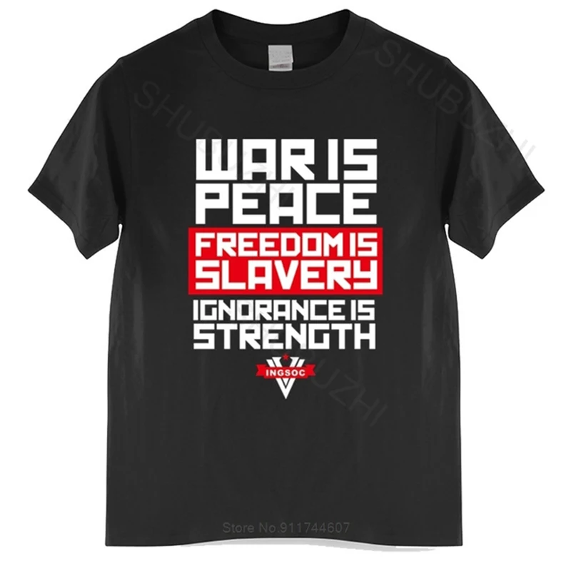 

New Arrived Mens t shirt Ingsoc slogan George Orwell 1984 Big Brother Socialism War is Peace new fashion tee-shirt man tee